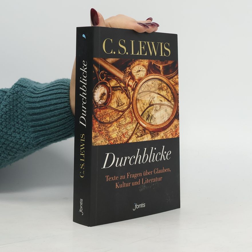 C. S. Lewis Durchblicke