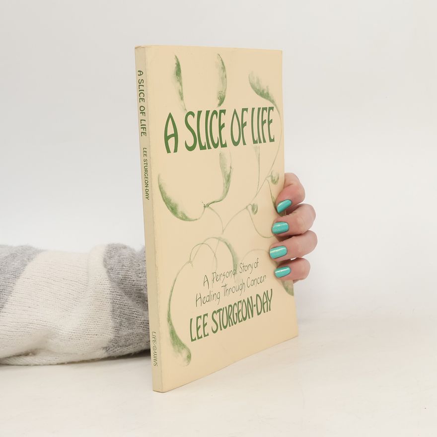 Lee Sturgeon-Day A Slice of Life