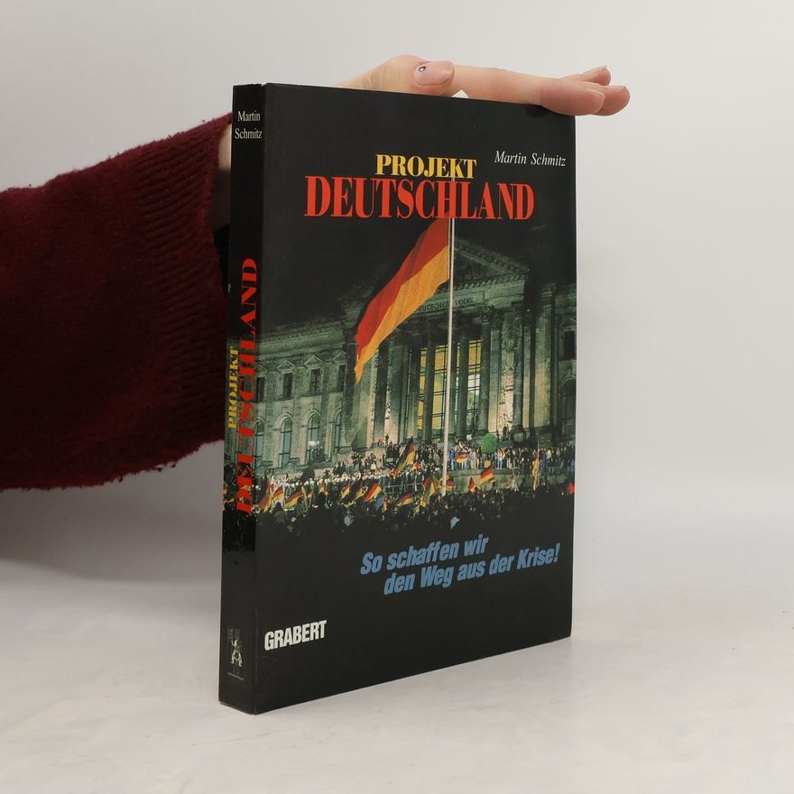Martin Schmitz Projekt Deutschland