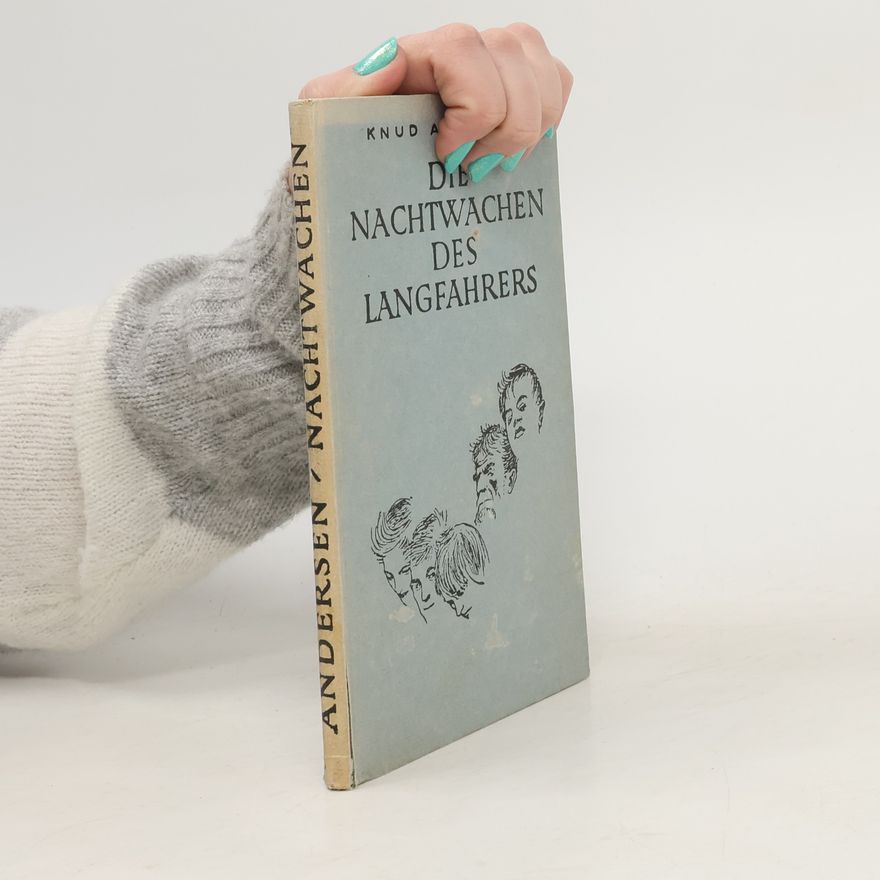 Knud Andersen Die Nachtwachen des Langfahrers