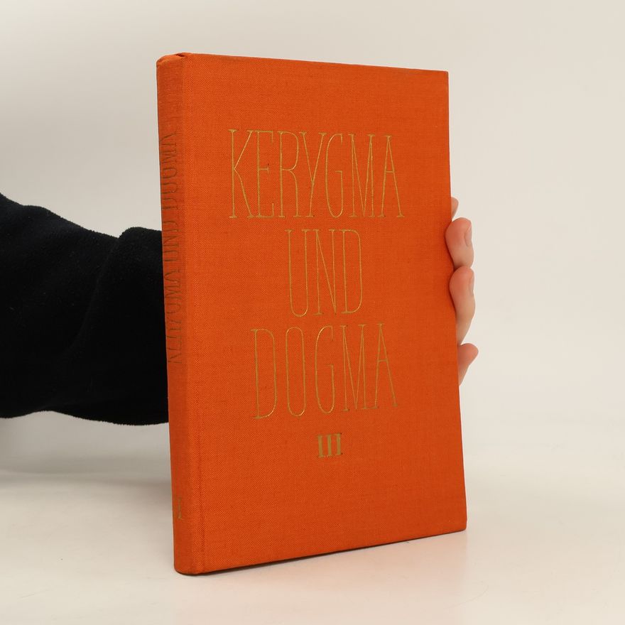 Peter Brünner Kerygma und Dogma III