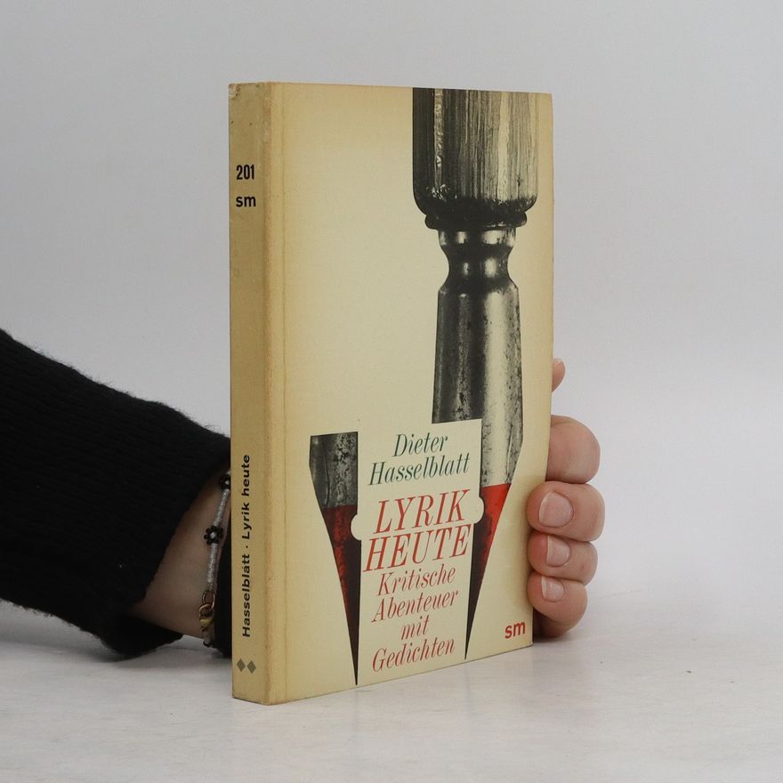 Various authors Lyrik heute - Kritische Abenteuer mit Gedichten