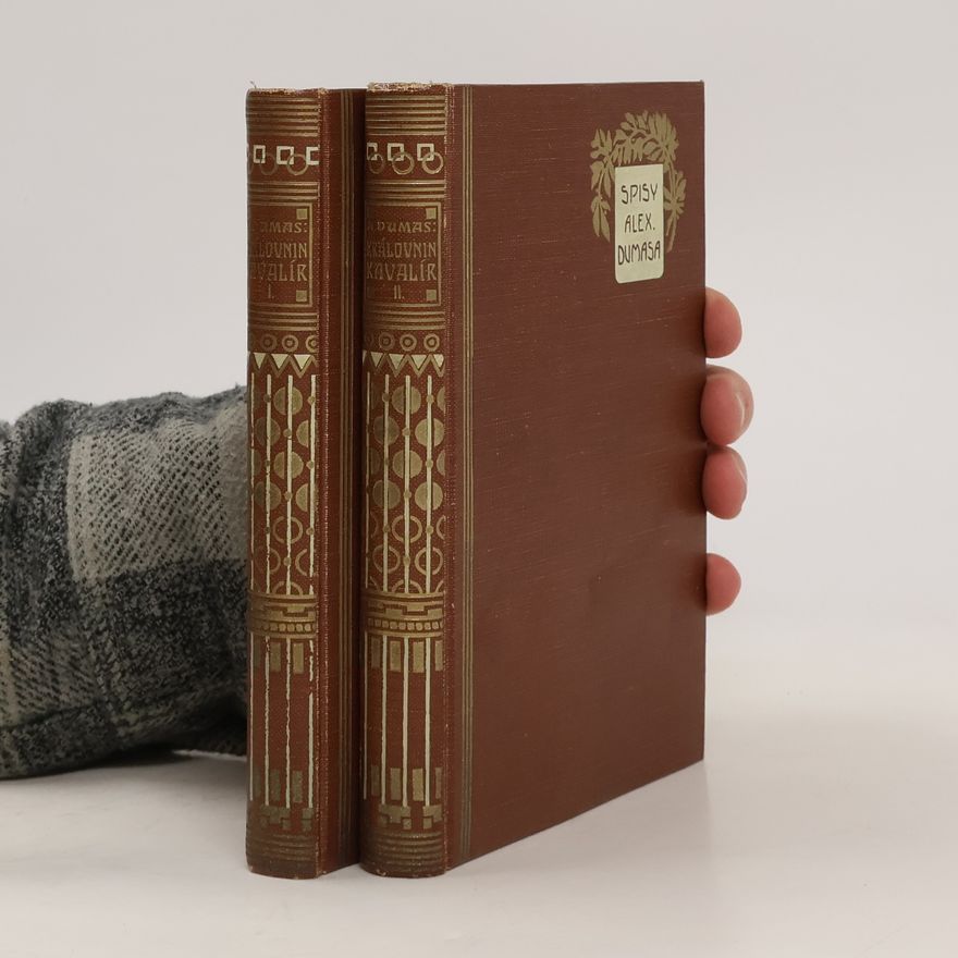 Alexandre Dumas starší Královnin kavalír I-II
