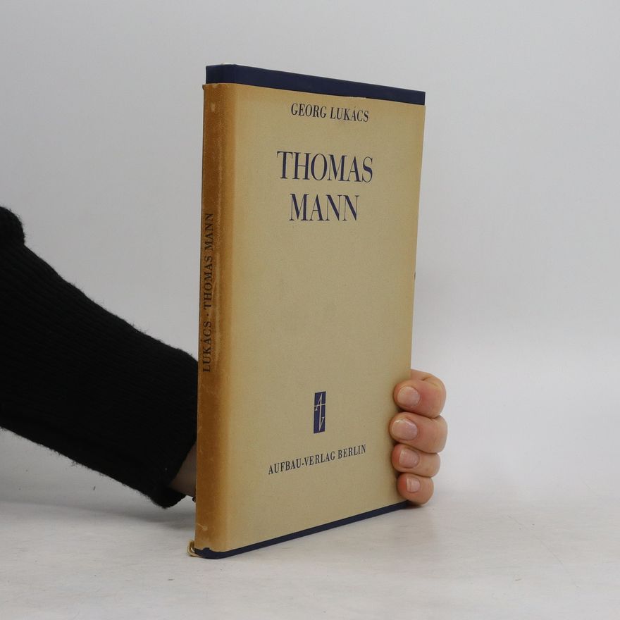 Georg Lukács Thomas Mann