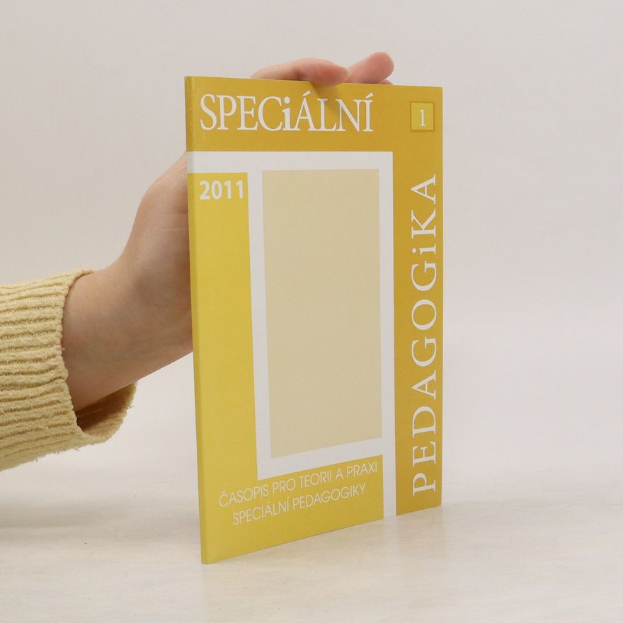 Kolektiv autorů Speciální pedagogika. Ročník 21. Číslo 1