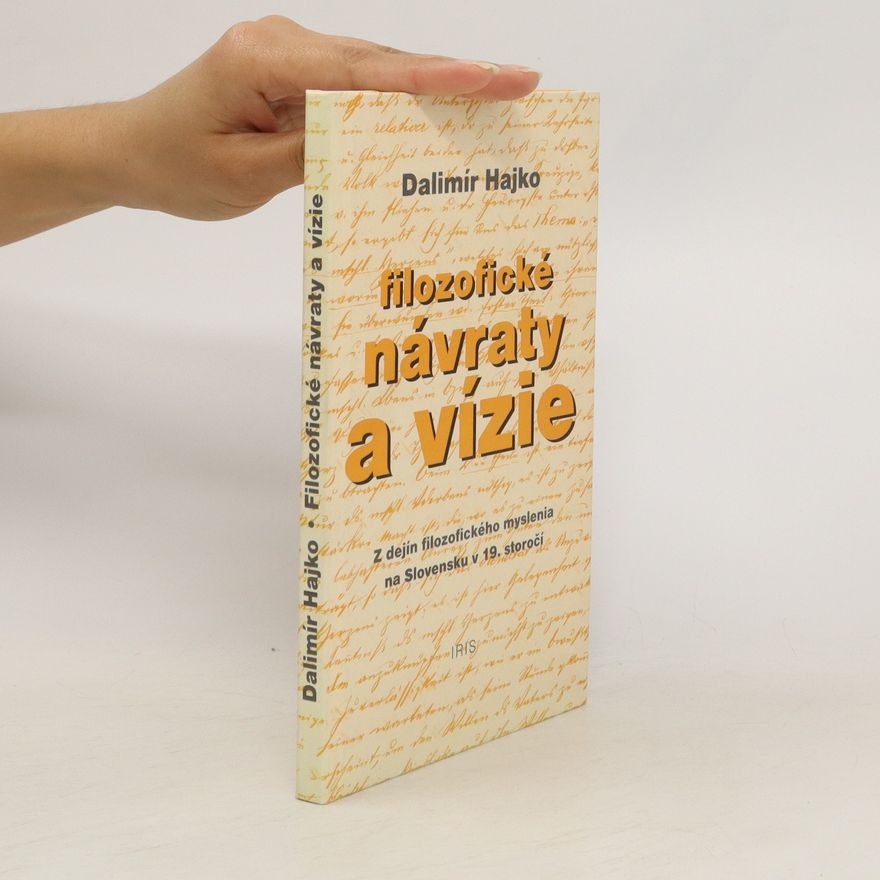 Dalimír Hajko Filozofické návraty a vízie