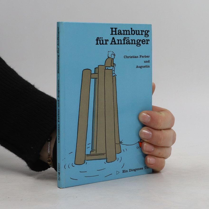Christian Ferber Hamburg für Anfänger