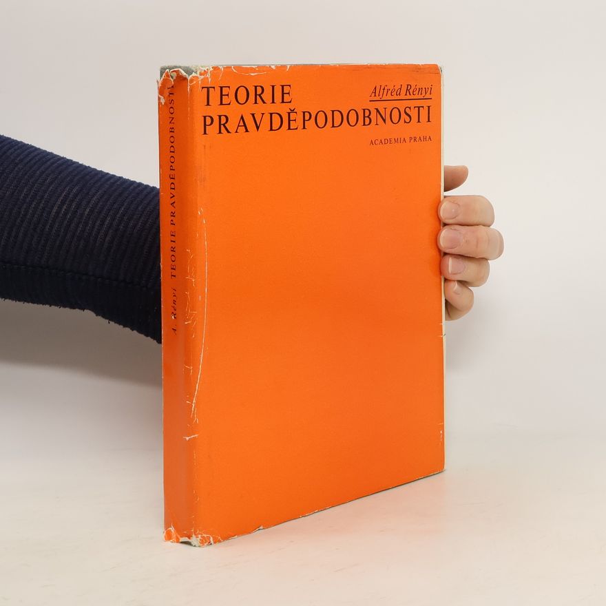 Alfréd Rényi Teorie pravděpodobnosti