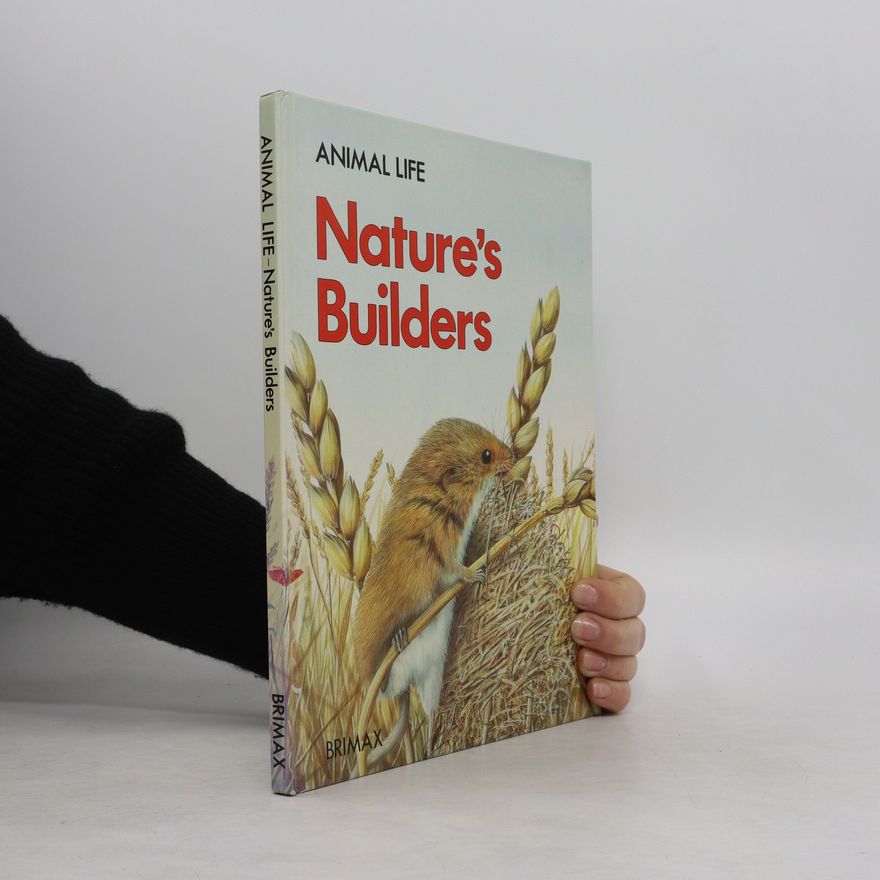 Various authors Nature's Builders