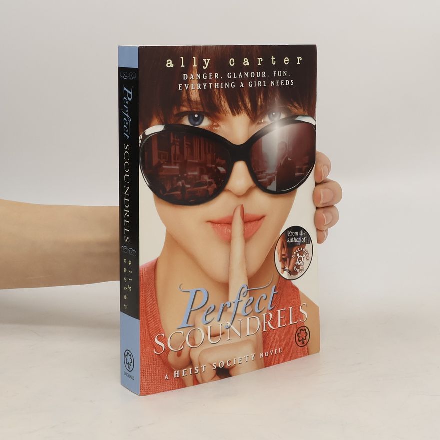 Ally Carter Perfect Scoundrels