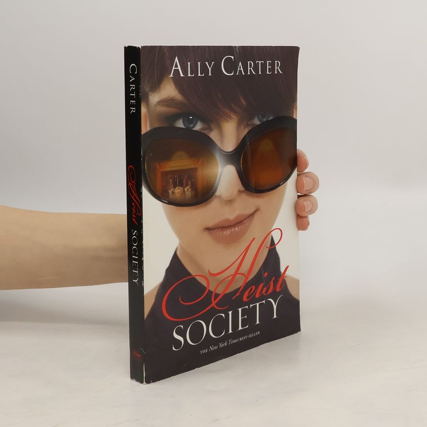 Ally Carter Heist Society