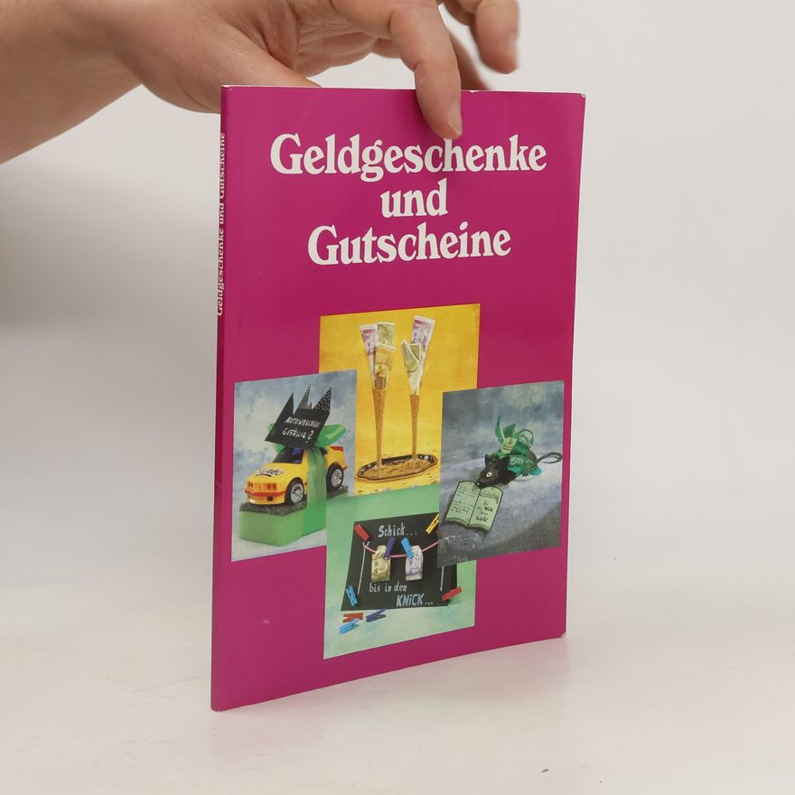 Various authors Geldgeschenke und Gutscheine