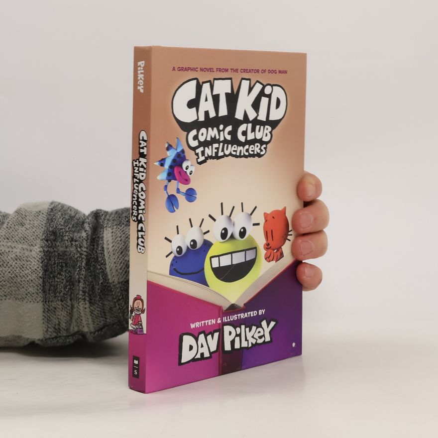 Dav Pilkey Cat Kid Comic Club Influencers