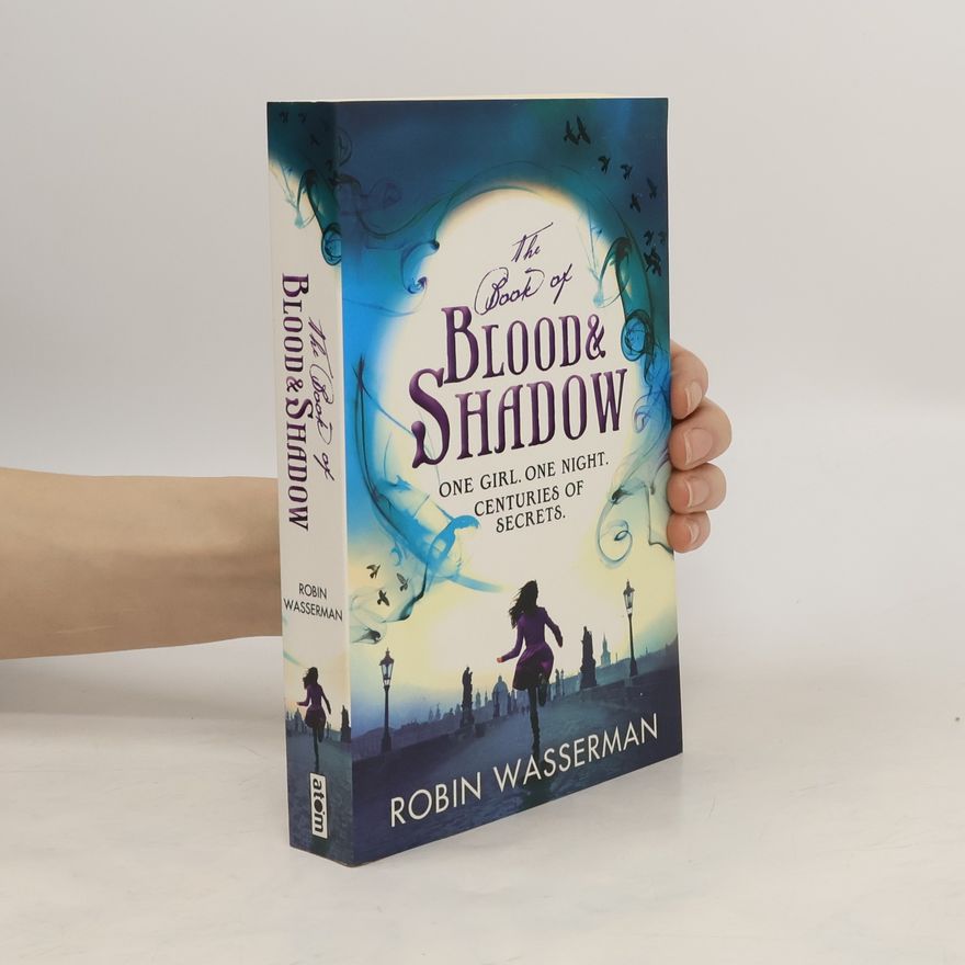 Robin Wasserman The Book of Blood and Shadow