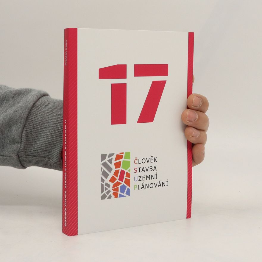 Collectif d'auteurs Člověk, stvba, územní plánování 17