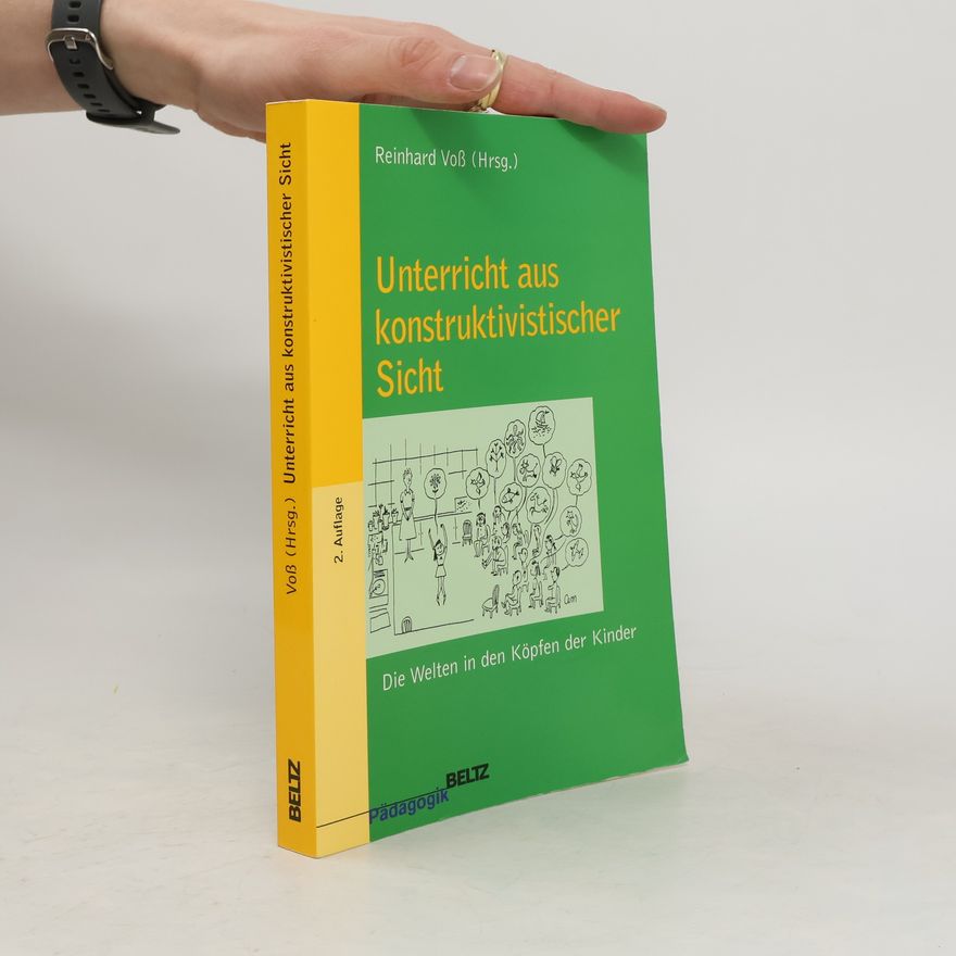 Reinhard Voß Unterricht aus konstruktivistischer Sicht