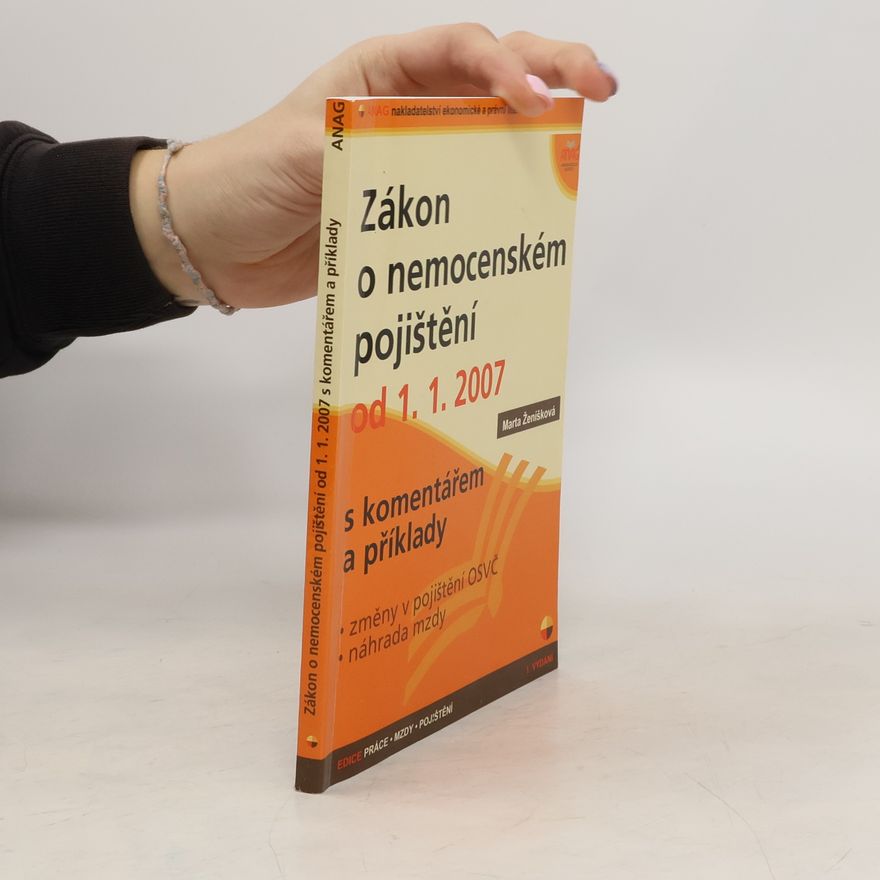Marta Ženíšková Zákon o nemocenském pojištění od 1. 1. 2007