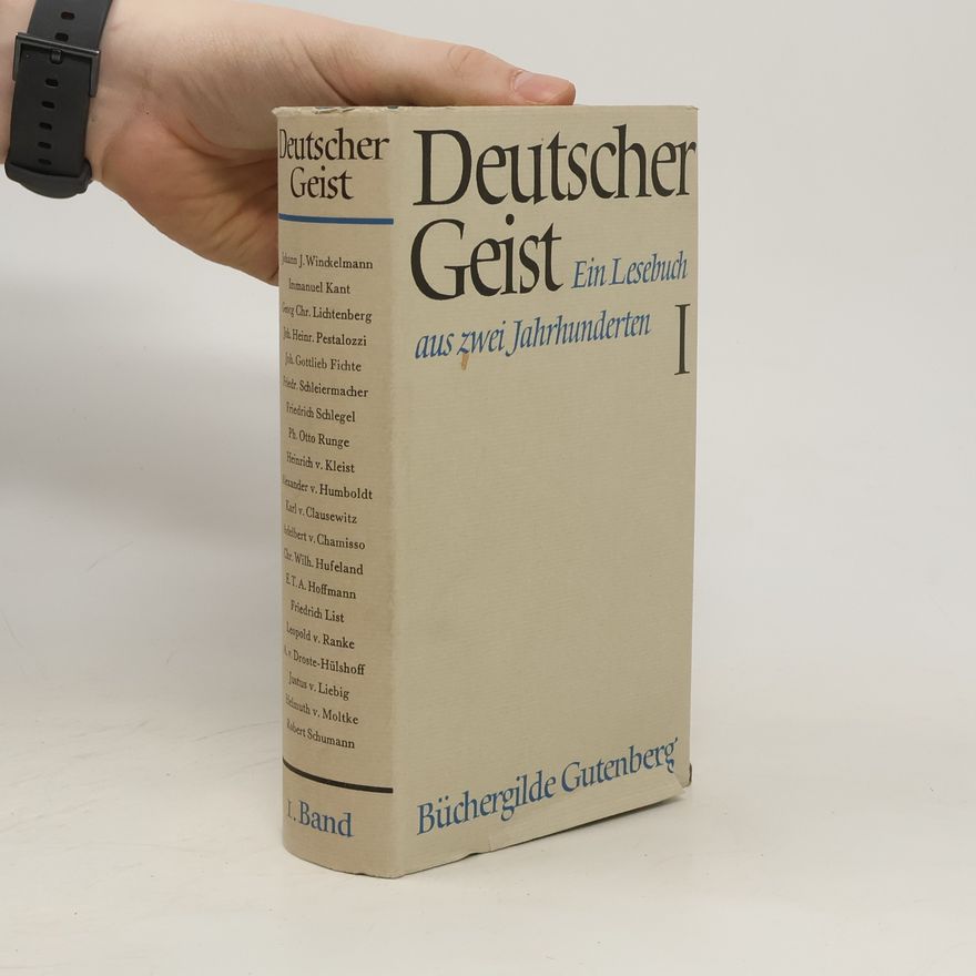 Autorenkollektiv Deutscher Geist. Ein Lesenbuch aus zwei Jahrhunderten. Band 1