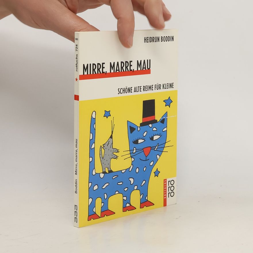 Heidrun Boddin Mirre, Marre, Mau