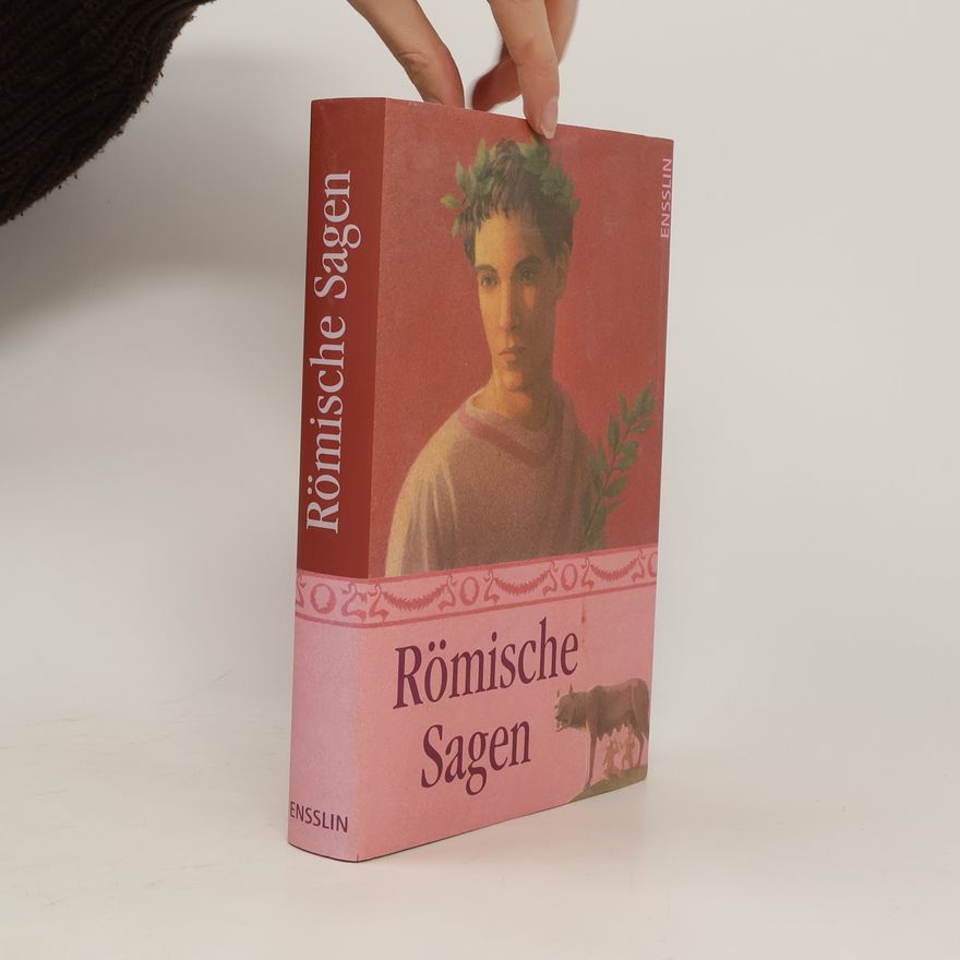 Richard Carstensen Römische Sagen
