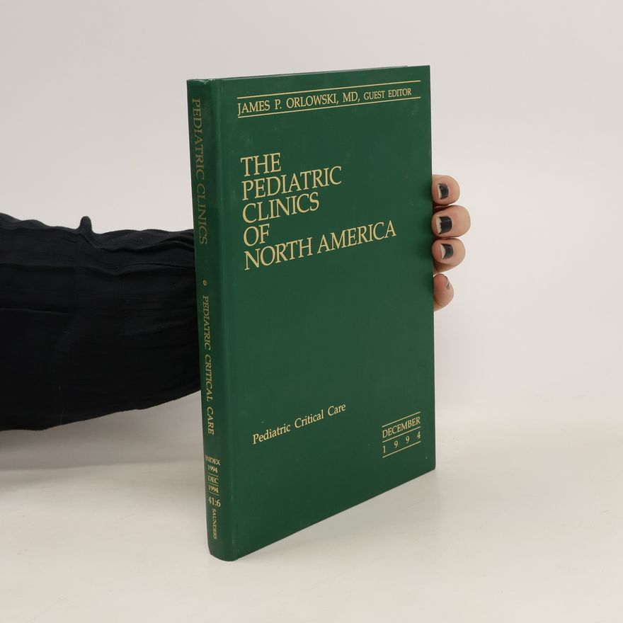 Kolektiv autorů The Pediatric Clinics of North America 12/1994