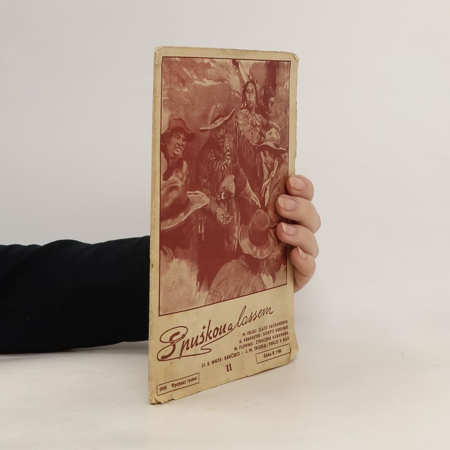 Kolektiv autorů S puškou a lassem 11/1940