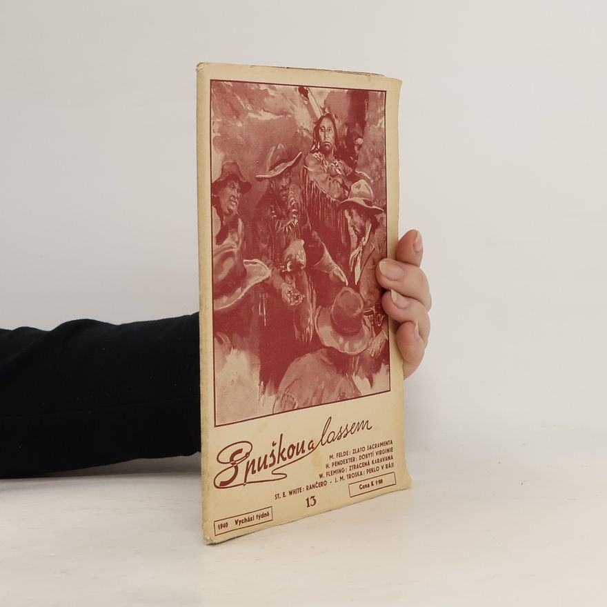 Kolektív autorov S puškou a lassem 13/1940
