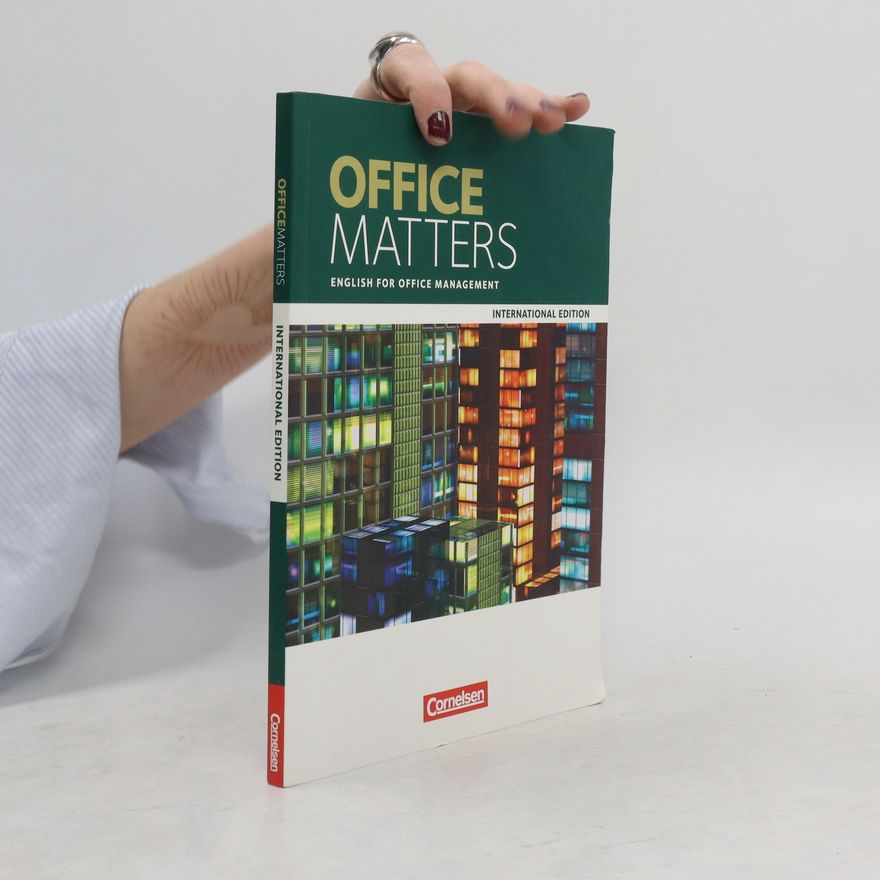 Isobel Williams Office matters: English for office management
