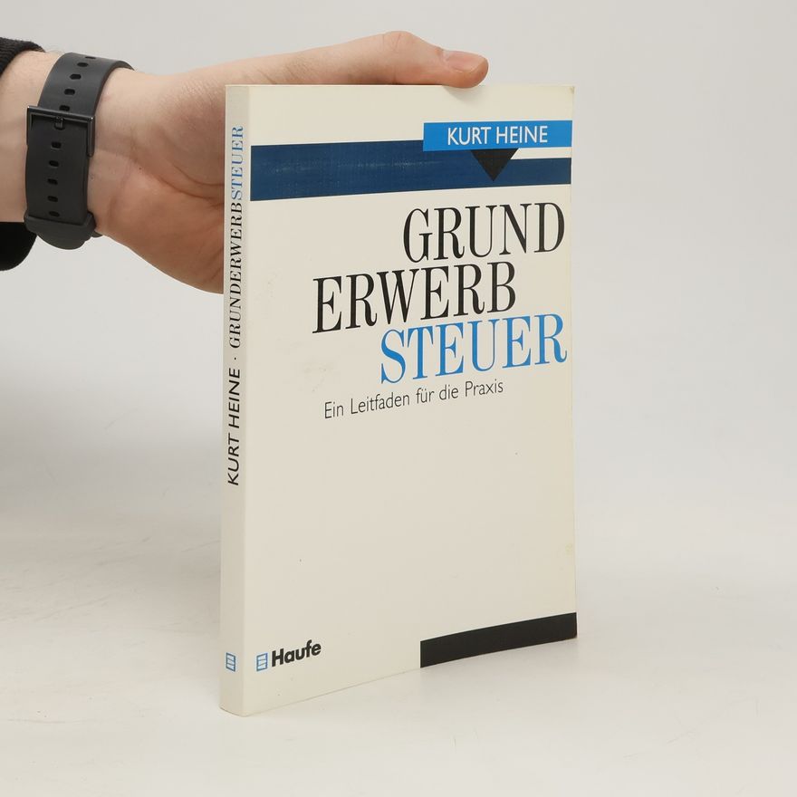 Kurt Heine Grunderwerbsteuer