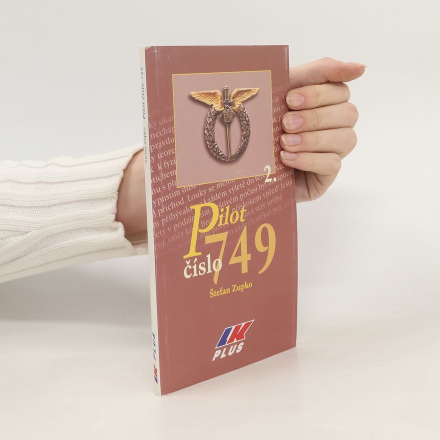 Štefan Zupko Pilot číslo 749
