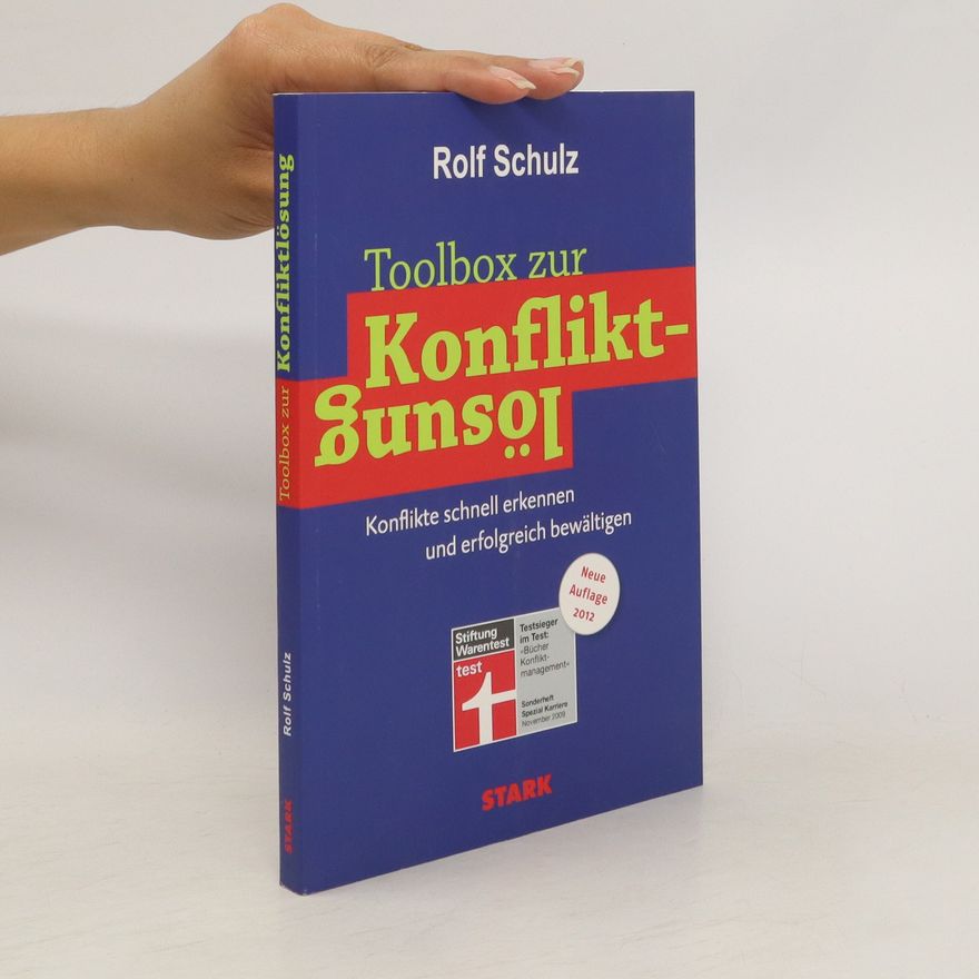 Rolf Schulz-Rackoll Toolbox zur Konfliktlösung