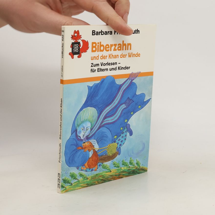 Barbara Frischmuth Biberzahn und der Khan der Winde