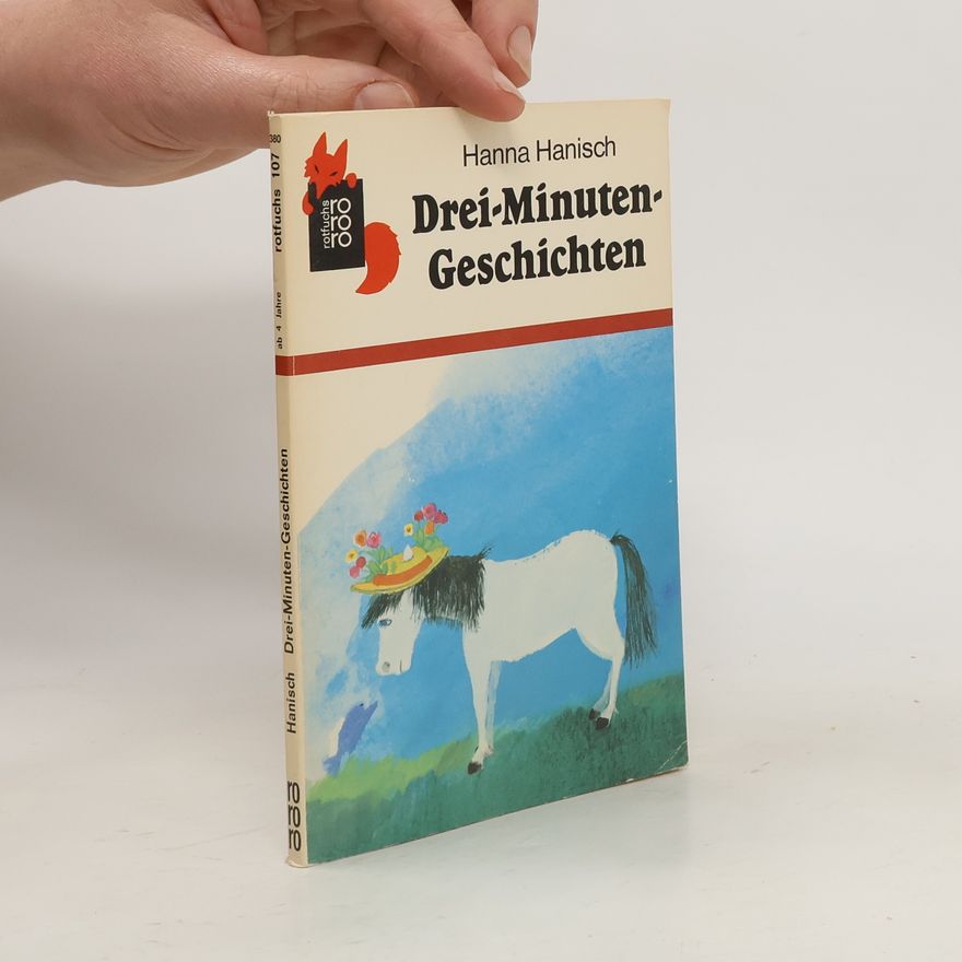 Hanna Hanisch Drei-Minuten Geschichten