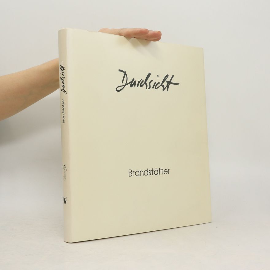 Karl Brandstätter Durchsicht