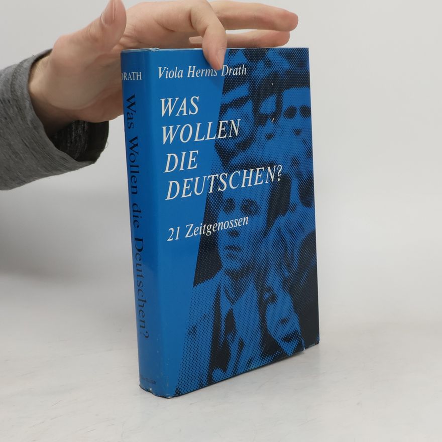 Viola Herms Drath Was wollen die Deutschen?