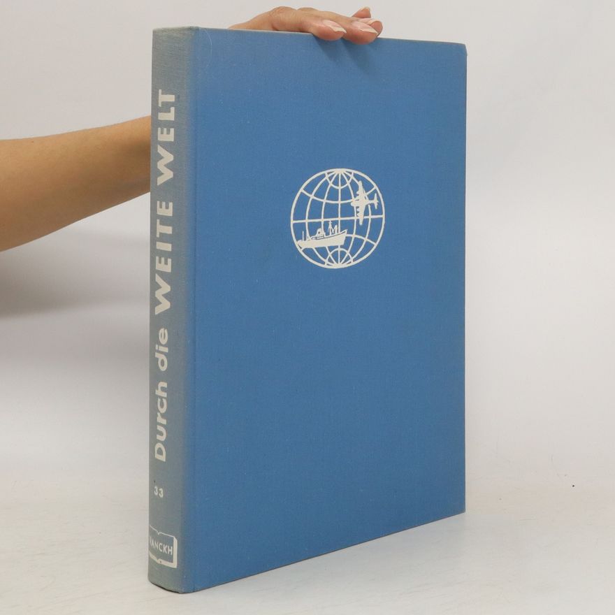 Autorenkollektiv Durch die Weite Welt 33