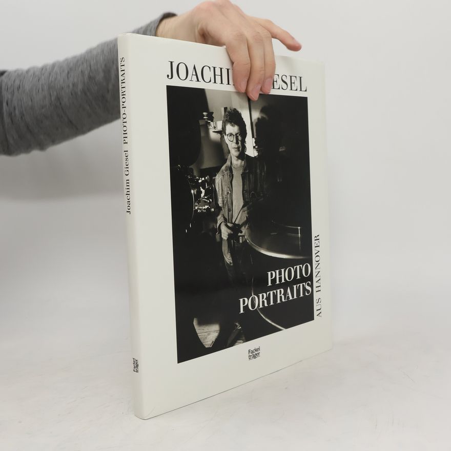 Joachim Giesel Photo-Portraits aus Hannover