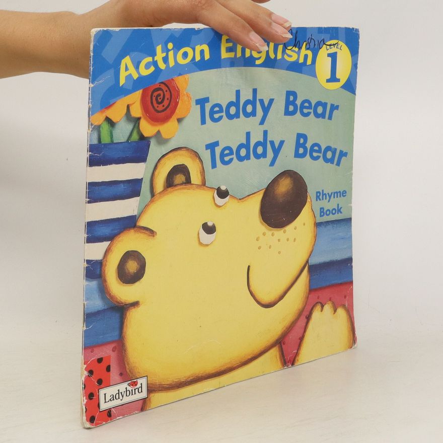 Kolektiv autorů Action English 1. Teddy Bear. Teddy Bear