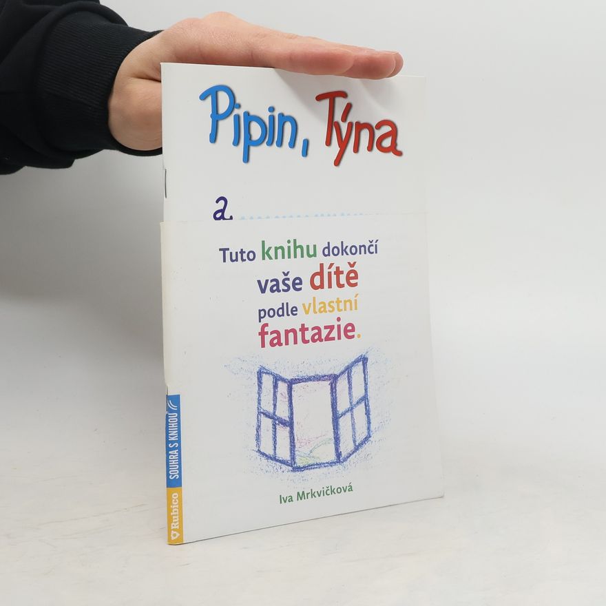 Iva Mrkvičková Pipin, Týna a…