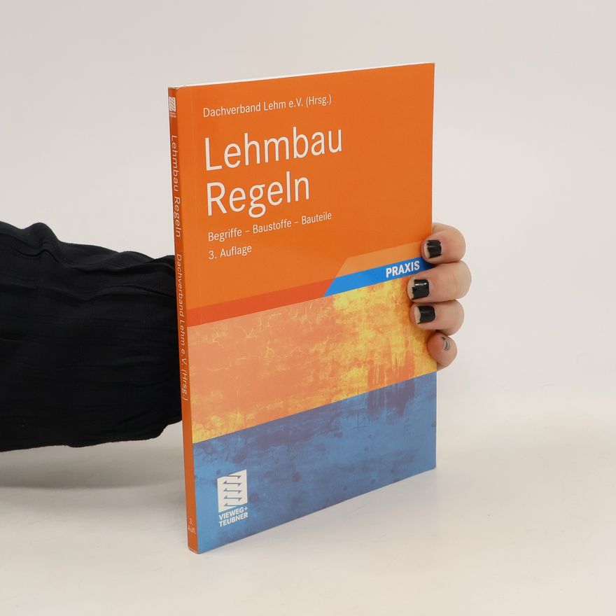 Autorenkollektiv Lehmbau Regeln