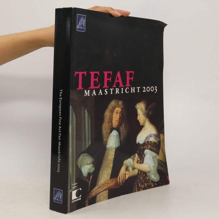 Collectif d'auteurs Tefaf Maastricht 2003