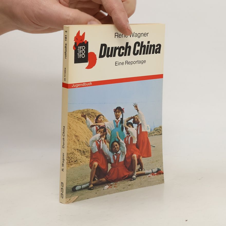 René Wagner Durch China