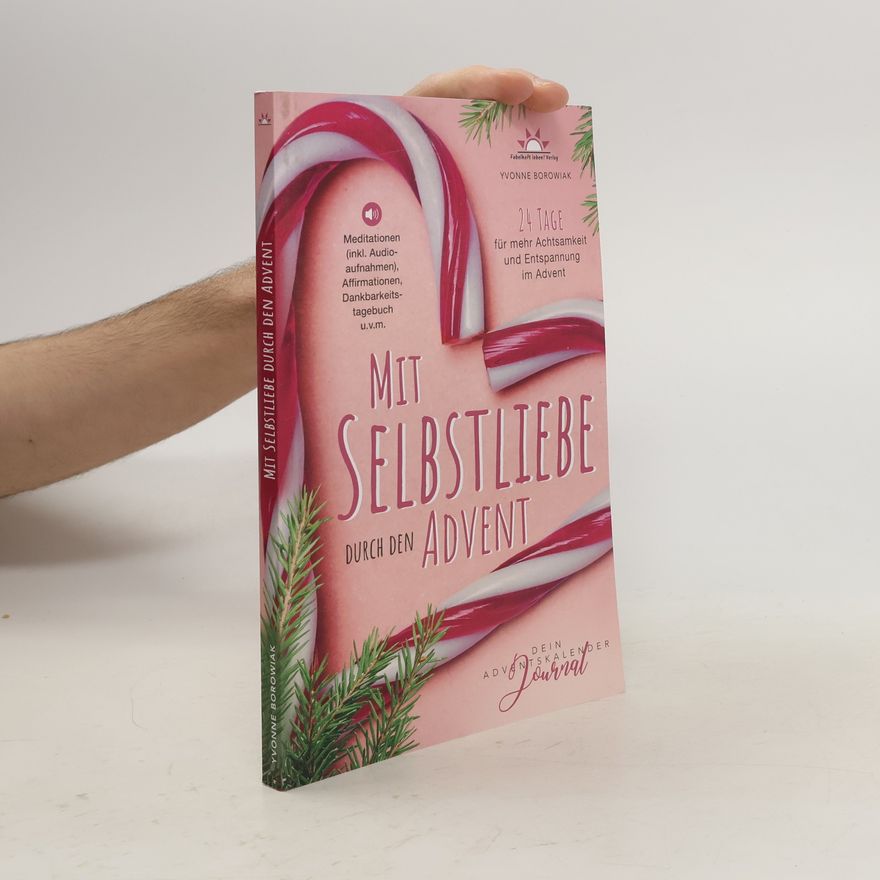 Yvonne Borowiak Mit Selbstliebe durch den Advent