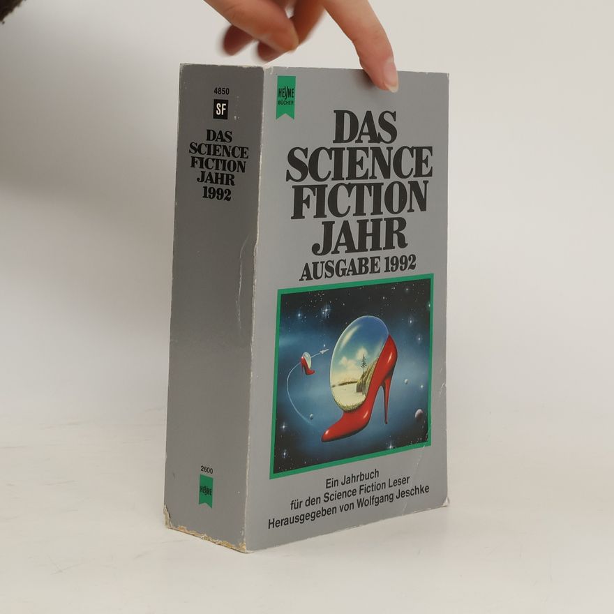Wolfgang Jeschke Das Science Fiction Jahr 7, 1992. Ein Jahrbuch für den Science Fiction Leser