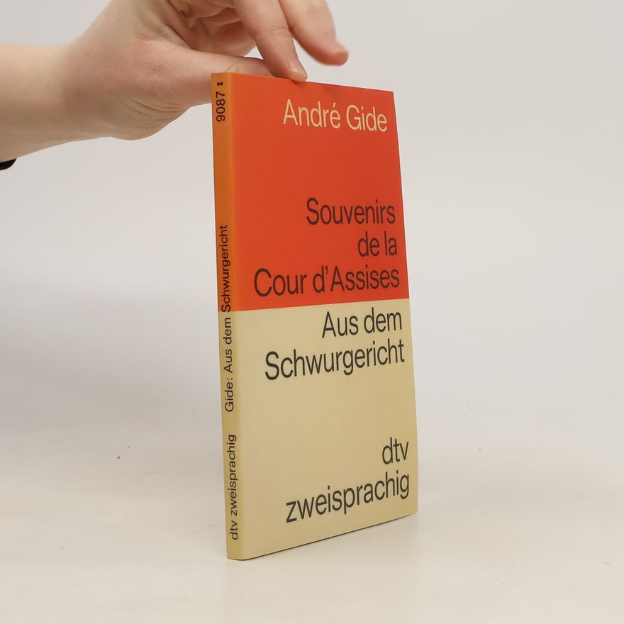 André Gide Souvenirs de la cour d'assises