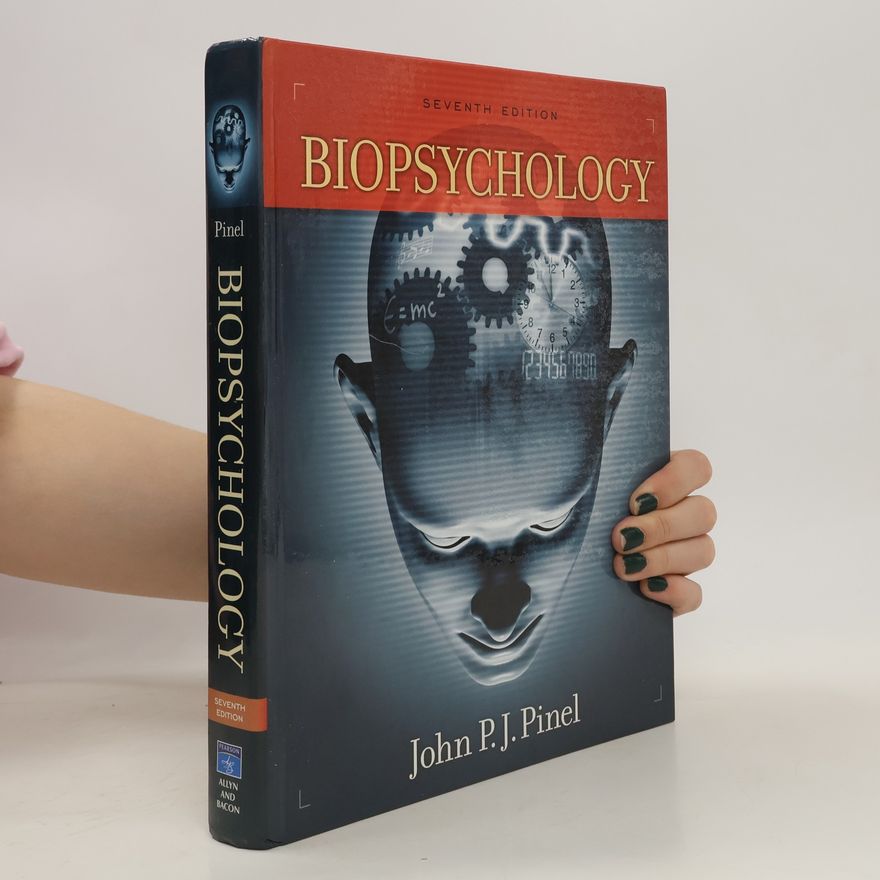John P. J. Pinel Biopsychology