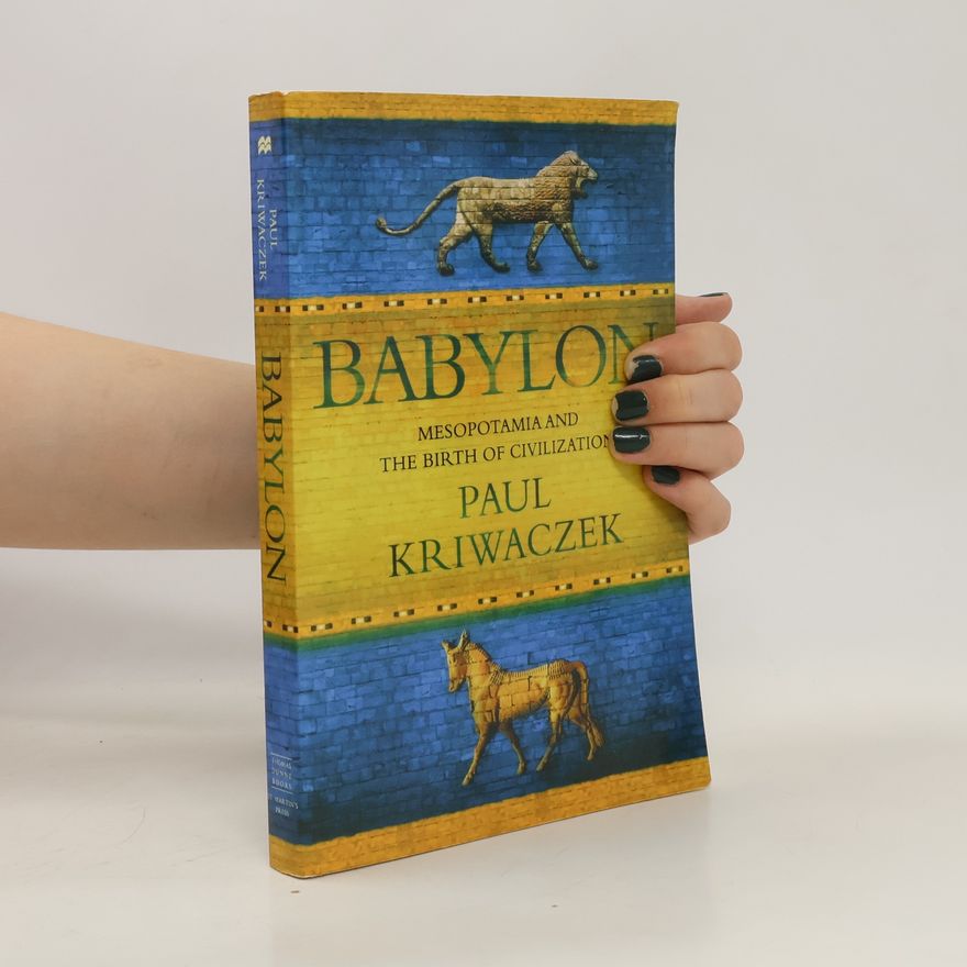 Paul Kriwaczek Babylon