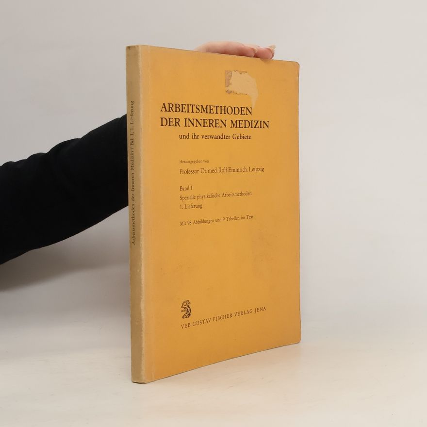 Rolf Emmrich Arbeitsmethoden der Inneren Medizin