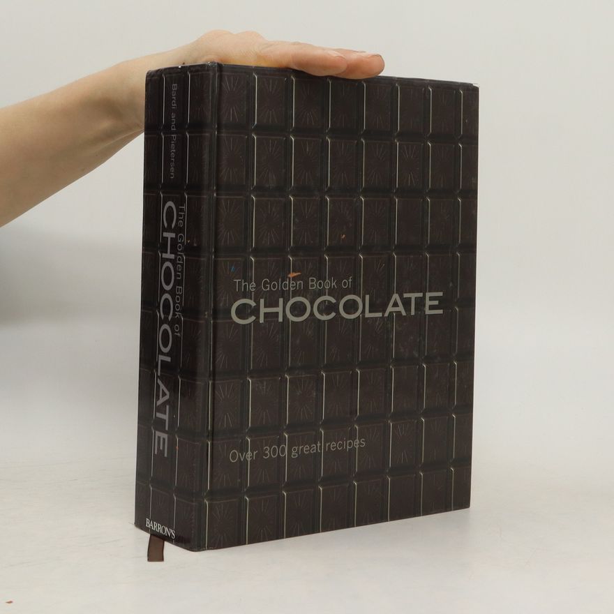 Claire Pietersen The Golden Book of Chocolate