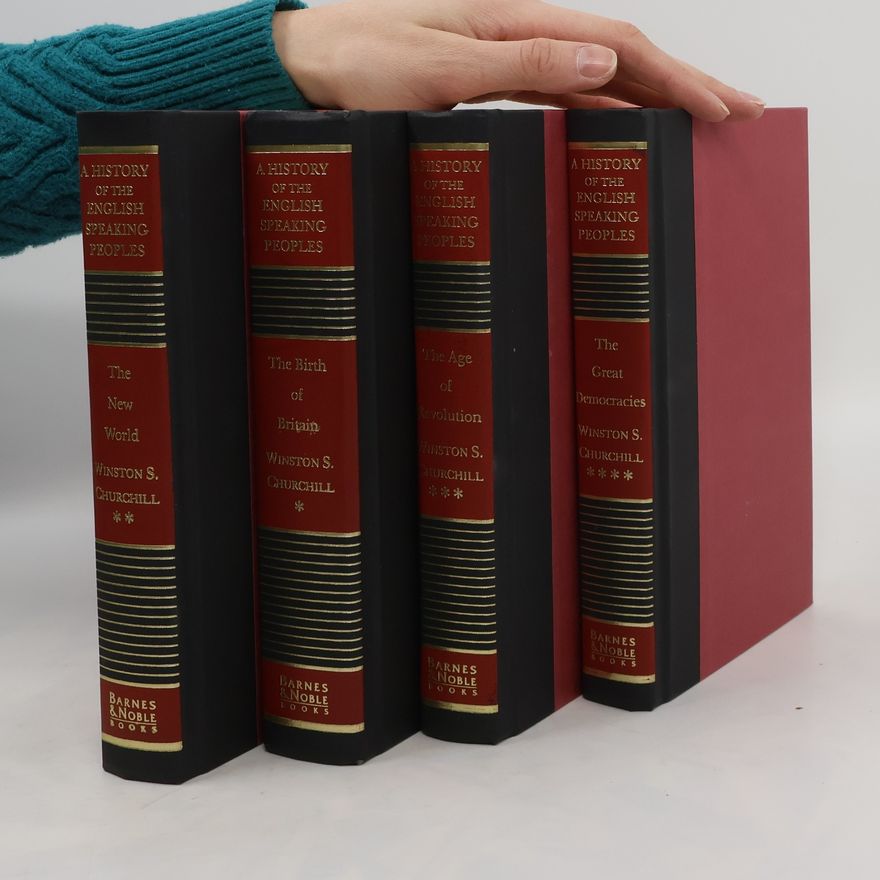 Winston Churchill A History Of The English Speaking People 1-4